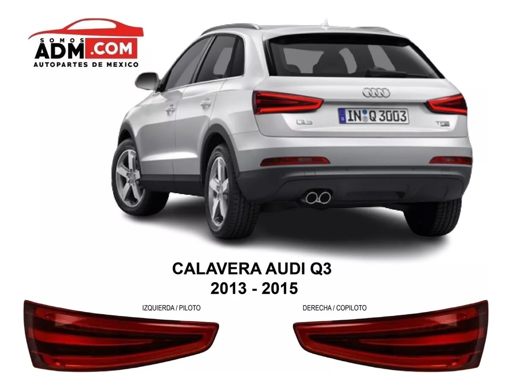 Calavera Derecha Audi Q3 2013-2015 Depo C/ Leds