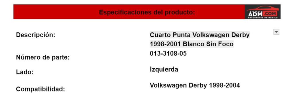 Cuarto Punta Volkswagen Derby 1998-2001 Blanco Sin Foco