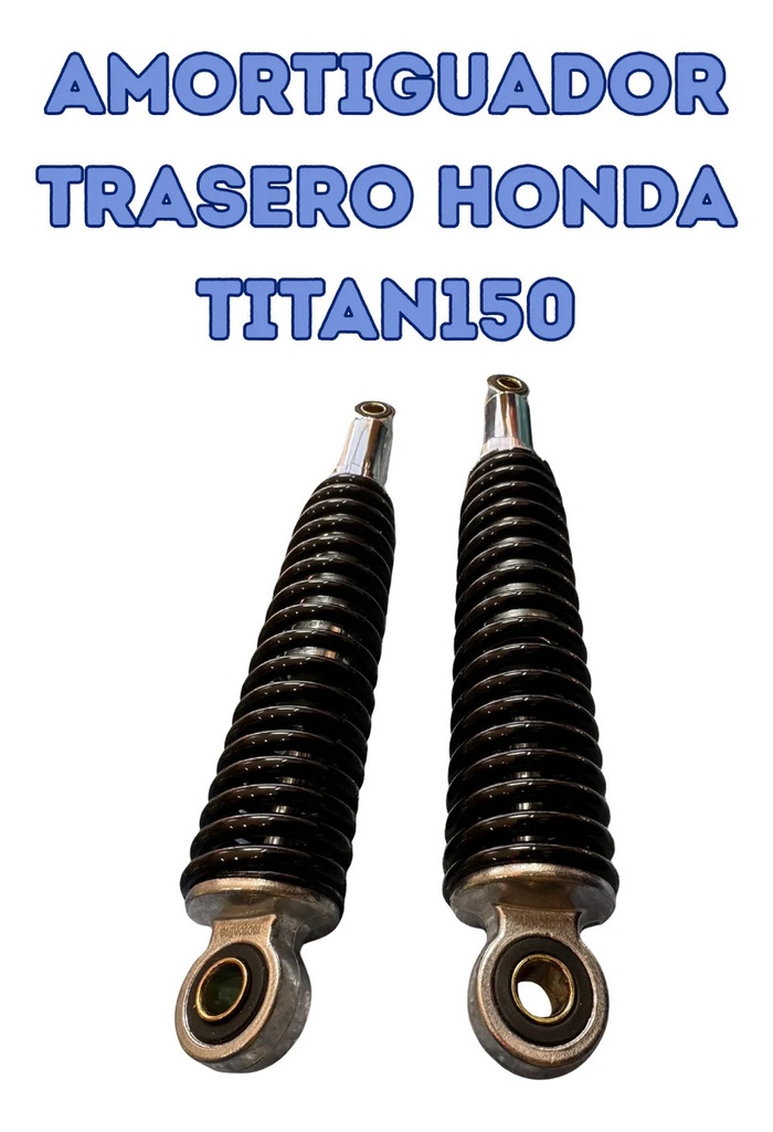 AMORTIGUADOR SUS JGO TRAS HONDA TITAN150