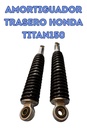 AMORTIGUADOR SUS JGO TRAS HONDA TITAN150