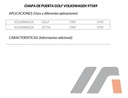 Chapa Puerta Vw Jetta/golf Tra 85-92 Izq