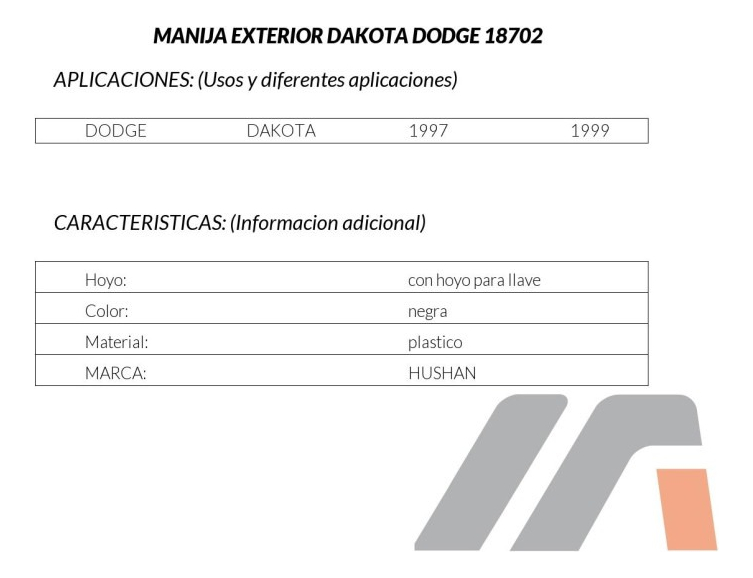 Manija Exterior Dg Dakota Del 97-99 C/ Hoyo Derecha Del Negr