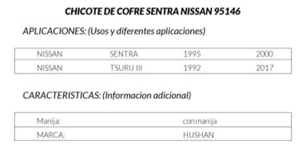 Chicote P/cofre Ns Tsuru 92-17/sentra 95-00 C/manija Hushan