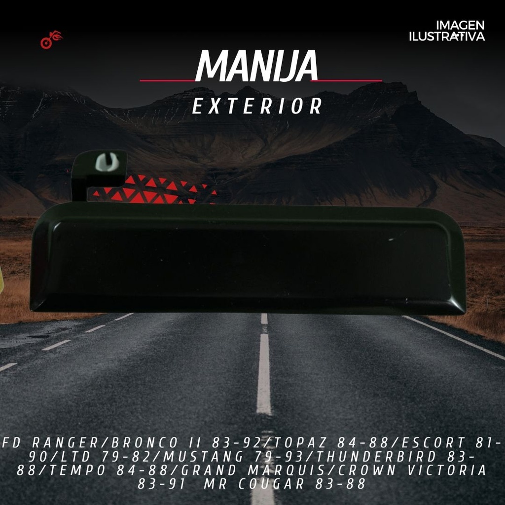 Manija Exterior Ford Ranger/bronco Il 83-92/topaz 84-88