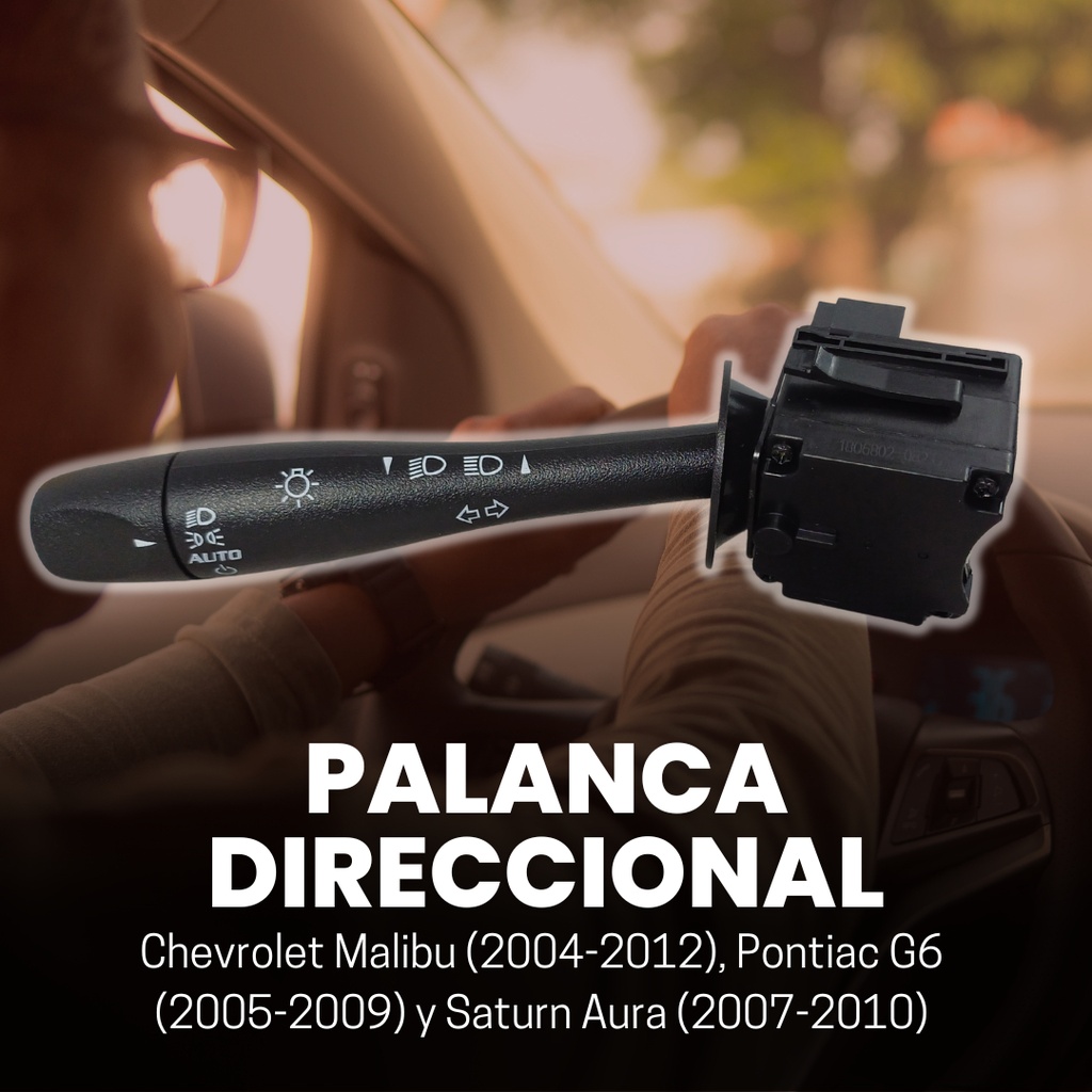 PALANCA DIRECCIONAL CV MALIBU 04-12  PT G6 05-09  SN AURA 07-10  CONTROL LUCES  12 PINS NEGRA 12VCC TIPO ORIGINAL    