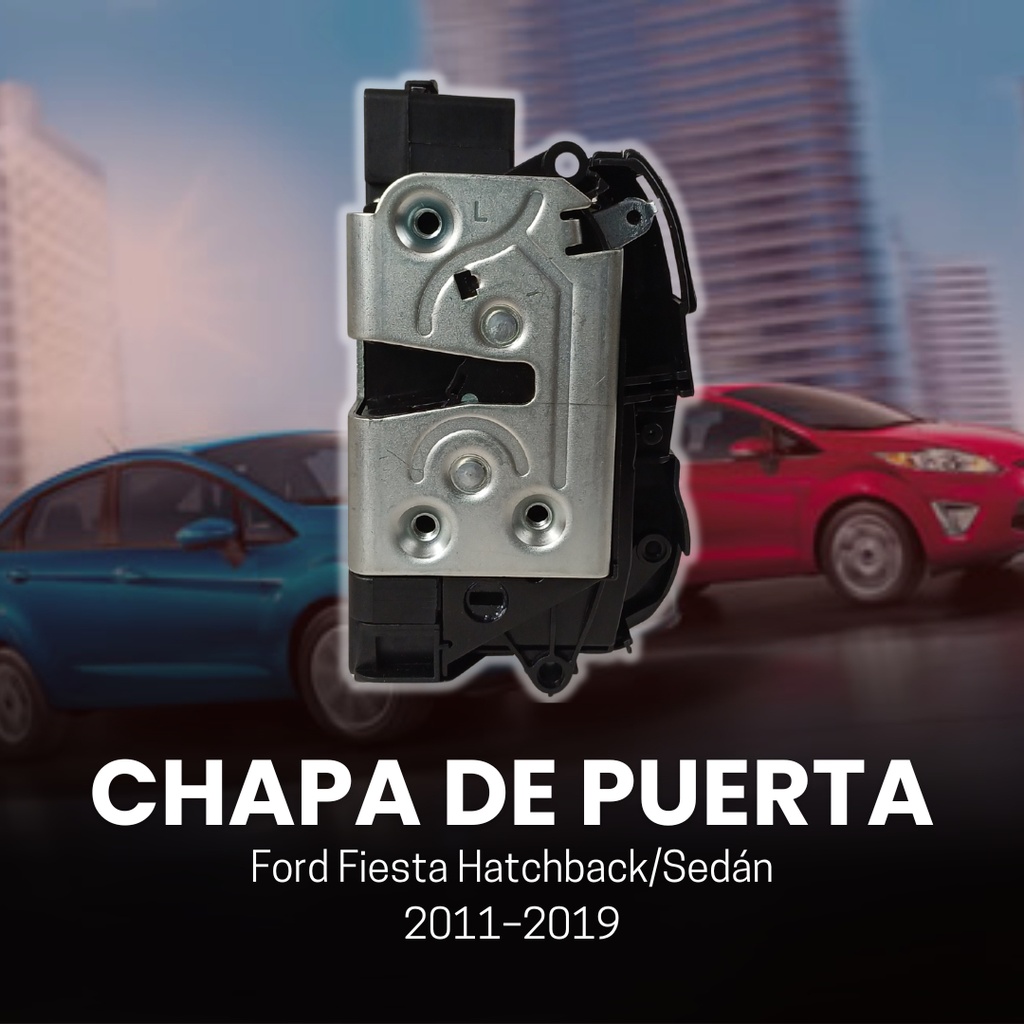 CHAPA DE PUERTA FD FIESTA HATCHBACK/SEDAN 11-19  ELECTRICA 5 PINS HUSHAN 12VCC Izquierdo Delantera  