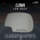 LUNA CV CHEYENNE/SILVERADO/SUBURBAN/SIERRA 99-06 C/DIRRECCIONAL C/BASE ORIGINAL DER
