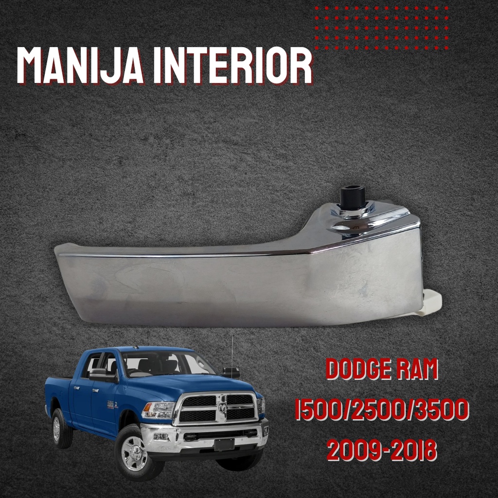 MANIJA INTERIOR DG RAM 1500/2500/3500 09-18  CROMO PLASTICO HUSHAN Derecho Delantera/Trasera  