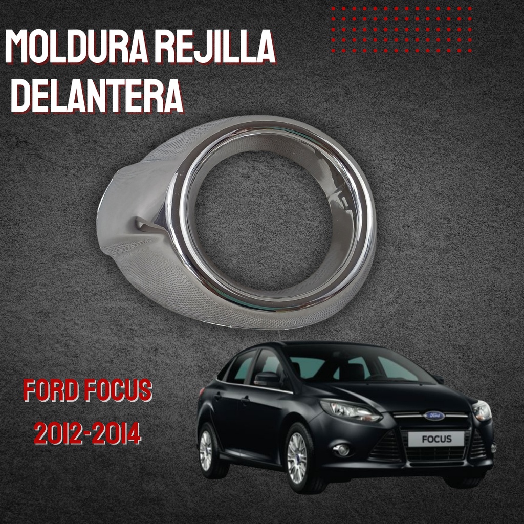 MOLDURA REJILLA DELANTERA FD FOCUS 12-14 CROMADA DER