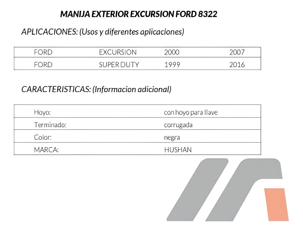 MANIJA EXTERIOR FD SUPER DUTY F-250/F-350/F-450/F-550 99-16/EXCURSION 00-07  CON HOYO PARA LLAVE CORRUGADA NEGRA HUSHAN Derecho Delantera  