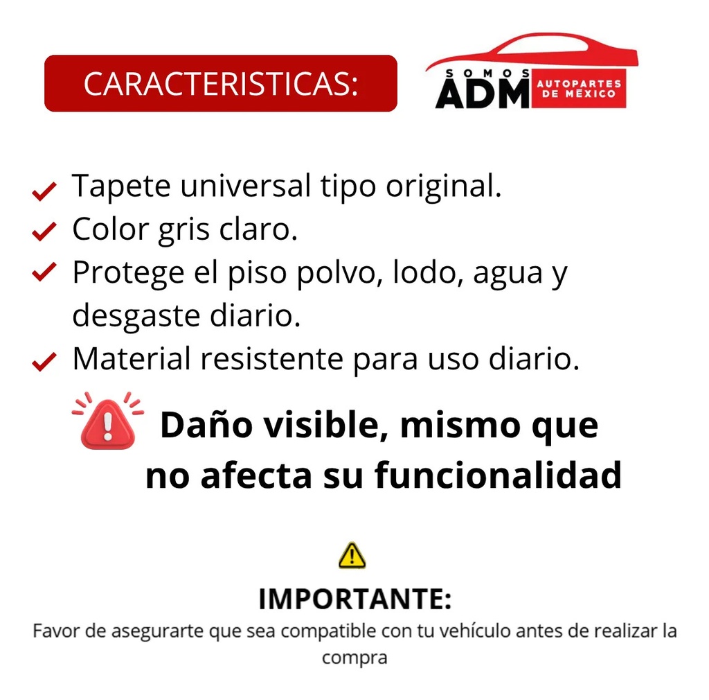 TAPETE UNIVERSAL 1PZ TIPO ORIG GRIS CLARO *DAÑO*