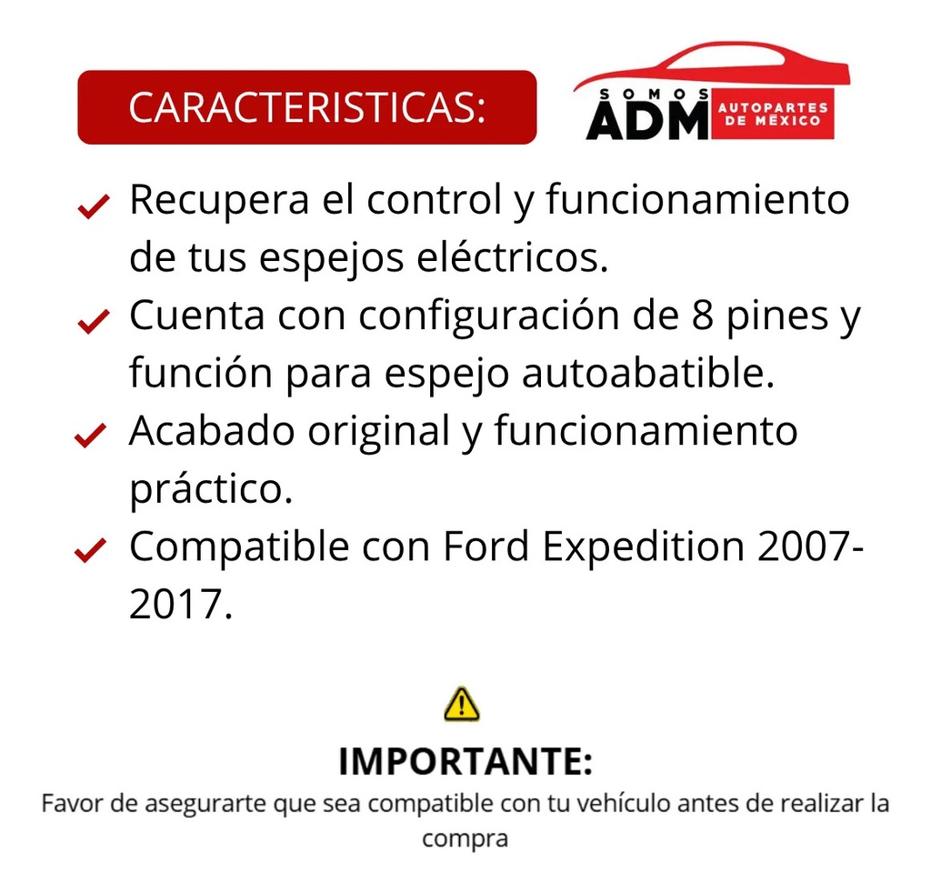 CONTROL ELECTRICO FD EXPEDITION 07-17 NEGRO 8PINES P/ESPEJO AUTOABATIBLE DELANTERA IZQ