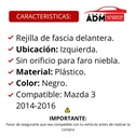 REJILLA FASCIA MZ 3 14-16 S/HOYO P/FARO DER