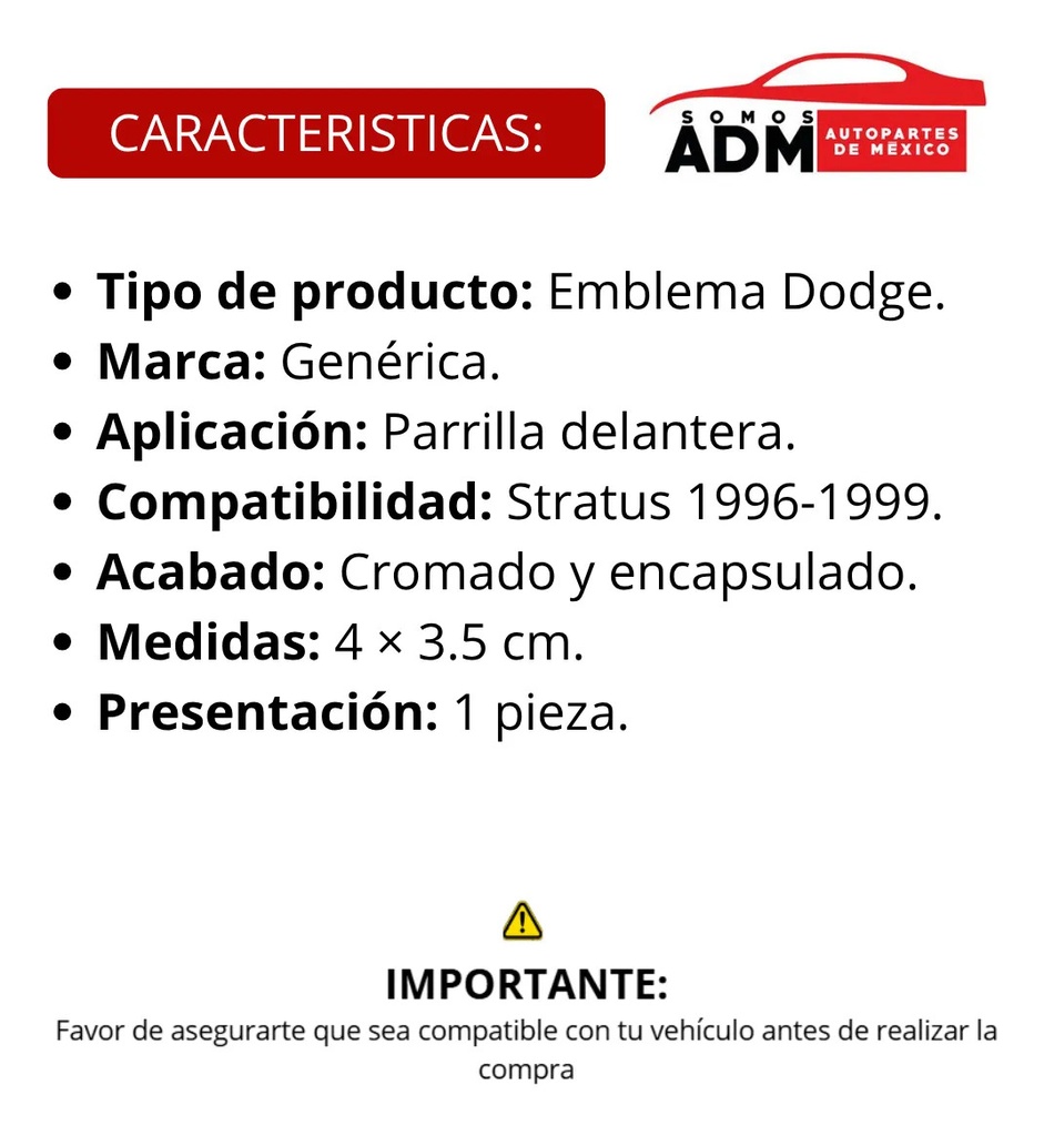 EMBLEMA LOGO PARRILLA DG STRATUS 96-99 ENCAPSULADO CROMO 4X3.5CM