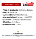 EMBLEMA LOGO PARRILLA DG STRATUS 96-99 ENCAPSULADO CROMO 4X3.5CM